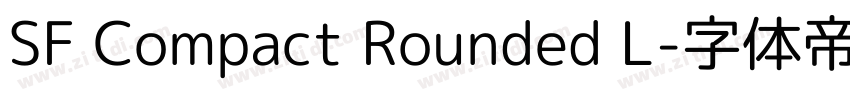 SF Compact Rounded L字体转换